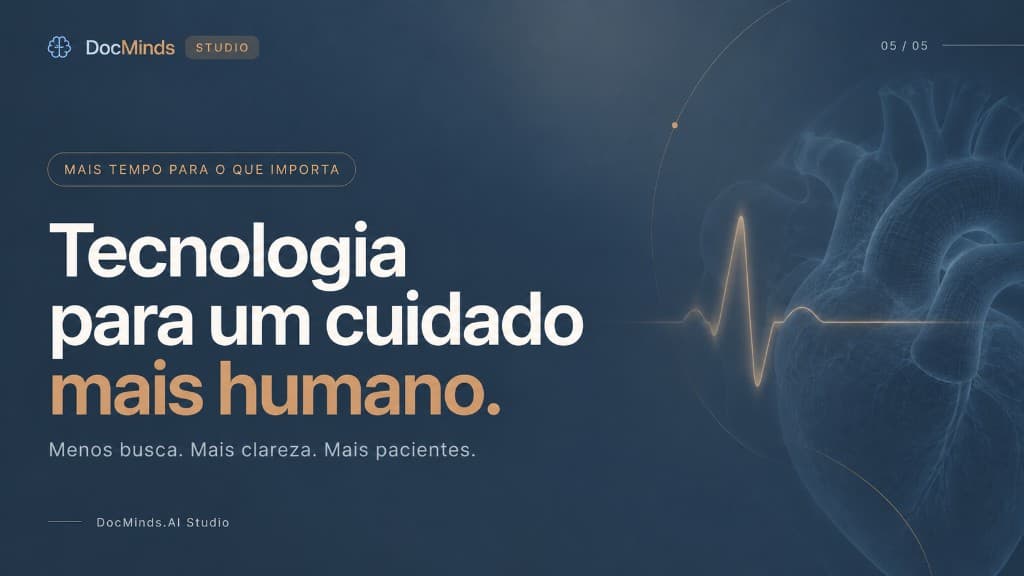 DocMinds Studio — Cuidado mais humano